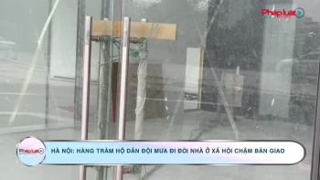 Hà Nội: Hàng trăm người dân đội mưa đi đòi nhà ở xã hội chậm bàn giao